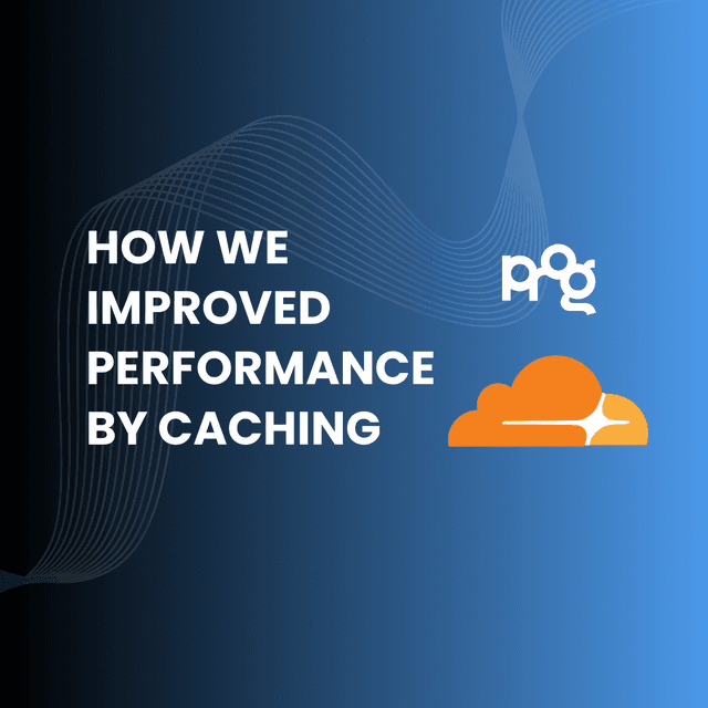 How We Increased Efficiency and Saved Costs Thanks to Caching
